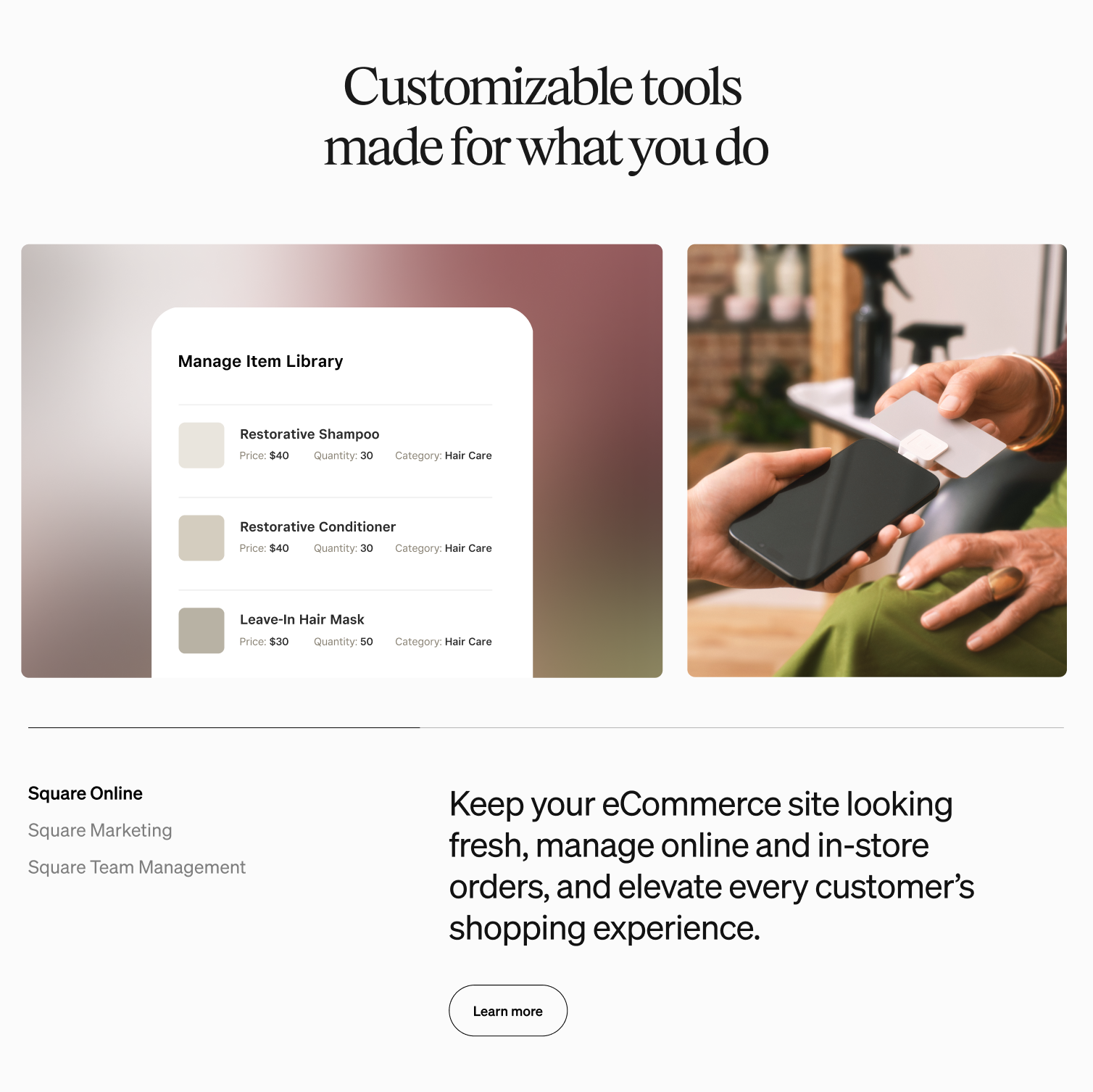 Square — Customizable tools made for what you do: Manage Item Library UI beside lifestyle card swipe photo; footer with Square Online, Marketing, Team Management, ecommerce copy, and Learn more