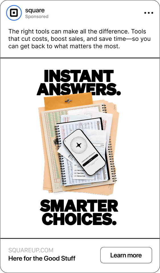 Square F&B sponsored social — Instant answers, smarter choices; Square Terminal with paperwork and Here for the Good Stuff